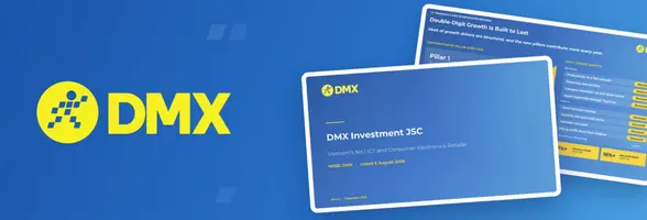 DMX Investment JSC Company Profile — Vietnam's No.1 ICT and Consumer Electronics Retailer · HOSE: DMX